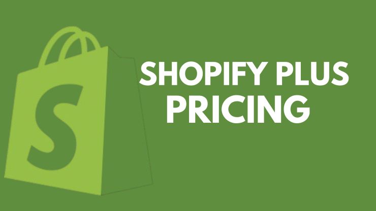 SHOPIFY PLUS PRICING 2025
