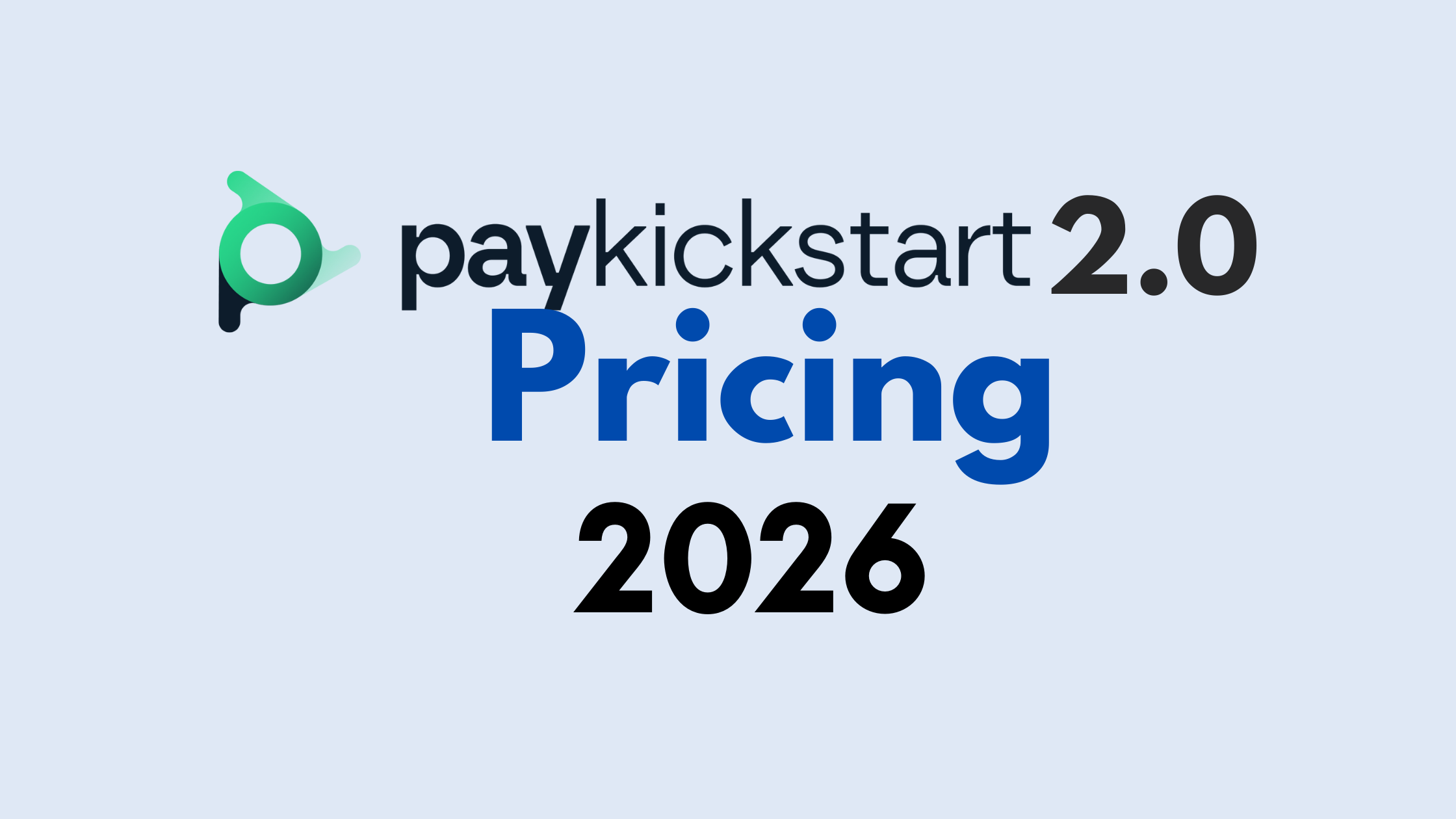 Paykickstart 2.0 pricing