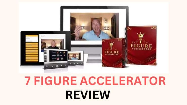 7 FIGURE ACCELERATOR REVIEW