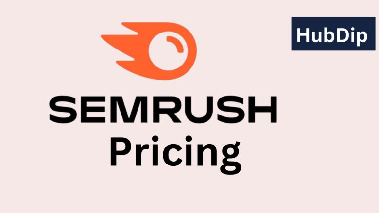 Semrush Pricing 2026